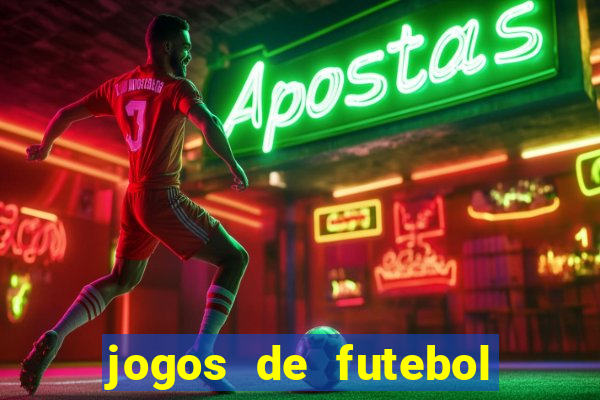 jogos de futebol com dinheiro infinito